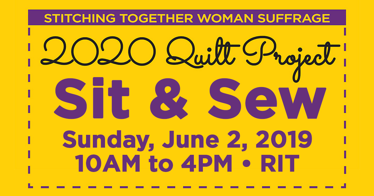 2020 Quilt Project Sit & Sew on Sunday, June 2, 2019 from 10AM to 4PM